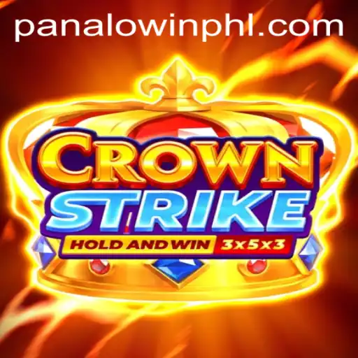 Crownstrike: Navigating the Exciting World of PANALO.WIN