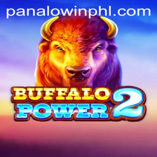 Exploring the Excitement of BuffaloPower2 on PANALO.WIN