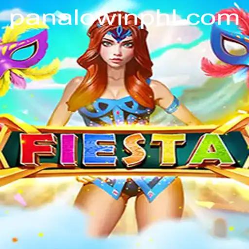Dive Into the Excitement of 'Fiesta' with PANALO.WIN
