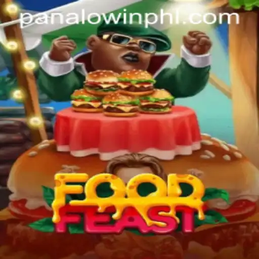 Exploring the Culinary Adventure of FoodFeast: A Guide to PANALO.WIN