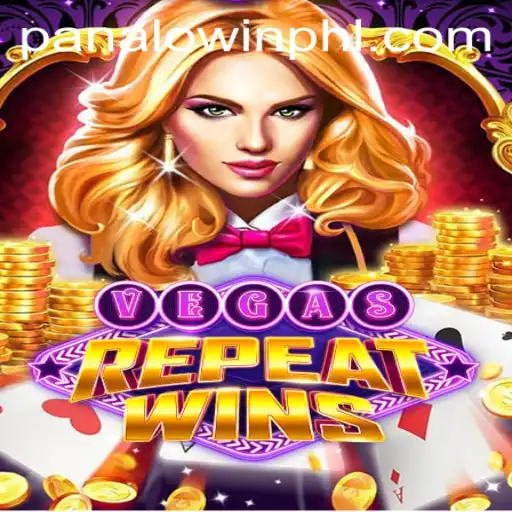 Discover the Excitement of VegasRepeatWins with PANALO.WIN